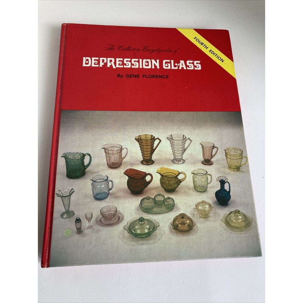 Depression Glass By Gene Florence 1979